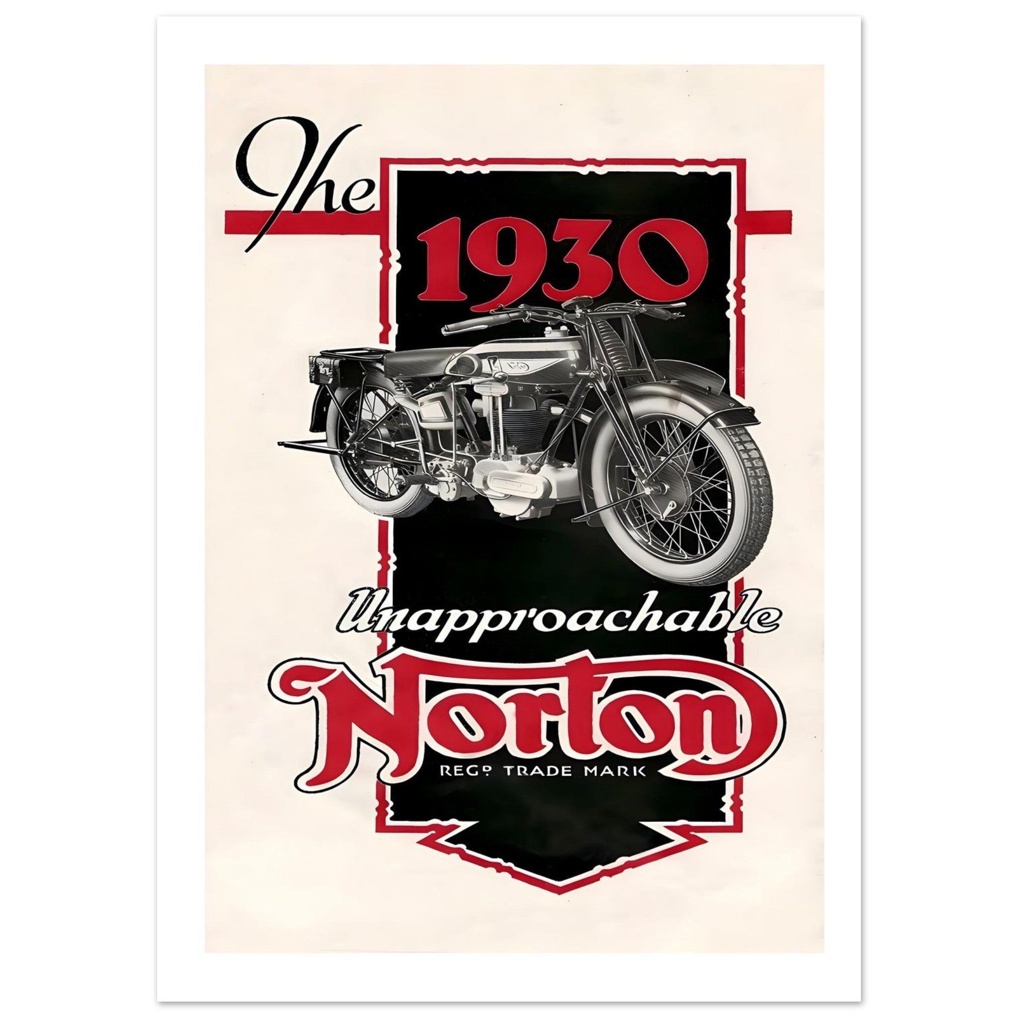 1930 Norton Motorcycle “Unapproachable” Advertisement Poster - Transit Art